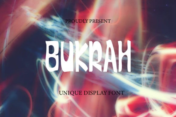 Bukrah: A Display Font That Makes Your Headlines Instantly Recognizable