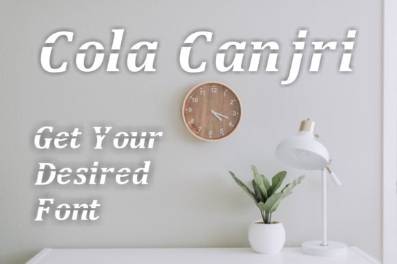Cola Canjri: A Display Font That Feels Like a Thoughtful Design Choice