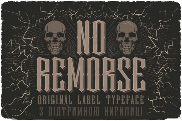 No Remorse: A Bold, Unapologetic Display Font