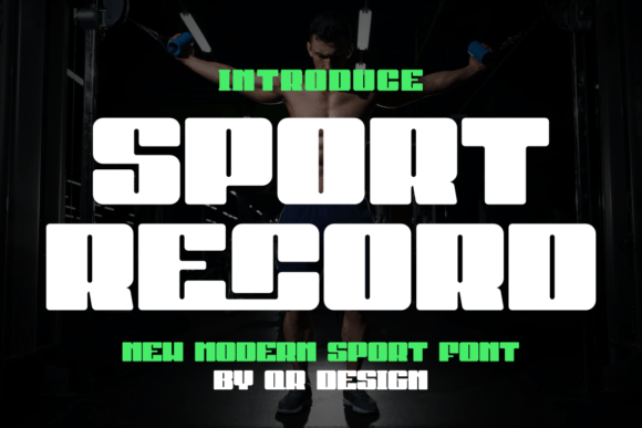 Sport Record: A Bold, Authentic Display Font for Real Business Branding