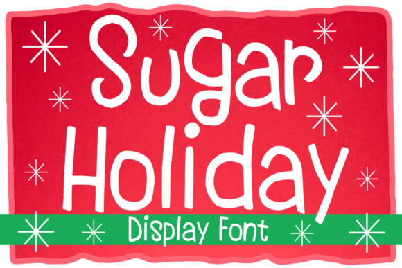 Sugar Holiday: A Friendly Display Font That Makes Your Brand Feel Like Home
