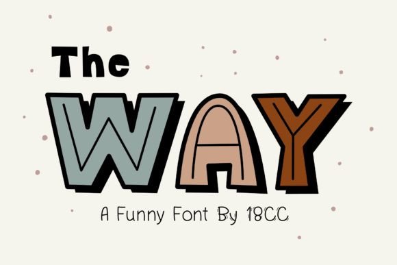 The Way: A Display Font That Elevates Real Business Branding